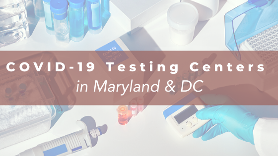 COVID-19 Testing Centers in MD and DC