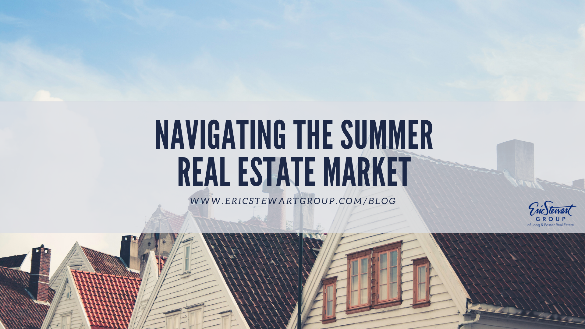 Navigating the Summer Real Estate Market